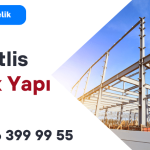 Bitlis Çelik Yapı - Ağrı çelik yapı | Saral Çelik Yapı ve Konstrüksiyon
